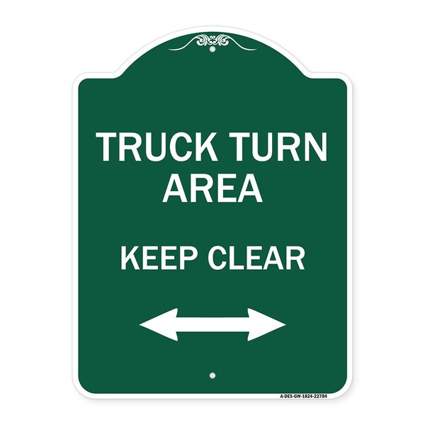 Signmission Truck Turn Area Keep Clear W/ Bidirectional Arrow, Green & White Alum Sign, 18" x 24", GW-1824-22784 A-DES-GW-1824-22784 - main
